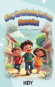 Eray İle Arkadaşları'nın Maceraları 