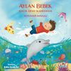 Aylan Bebek K&uuml;&ccedil;&uuml;k Deniz Kahramanı