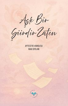 Aşk Bir Şiirdir Zaten