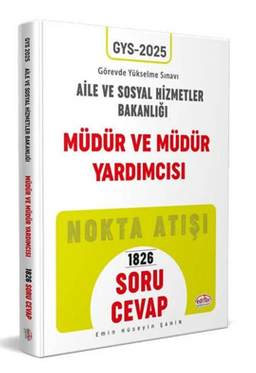 T.C. Aile Ve Sosyal Hizmetler Bakanlığı Gys Müdür ve Müdür Yardımcısı Soru - Cevap
