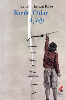 Kırık Otlar Çağı