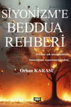 Siyonizm'e Beddua Rehberi & O kadar &ccedil;ok sessiz kaldık ki sessizliğimiz cesaretimizi &ccedil;&uuml;r&uuml;tt&uuml;!