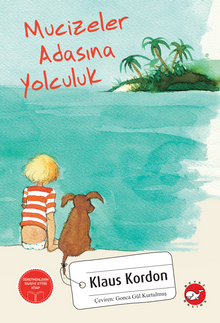 Mucizeler Adasına Yolculuk