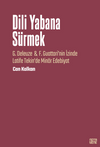 Dili Yabana S&uuml;rmek / G. Deleuze & F. Guattari'nin İzinde Latife Tekin'de Min&ouml;r Edebiyat