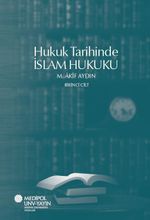 Hukuk Tarihinde İslam Hukuku