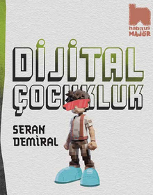 Dijital Çocukluk 