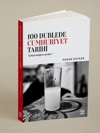 100 Dublede Cumhuriyet Tarihi