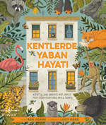 Kentlerde Yaban Hayatı
