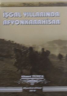 İşgal Yıllarında Afyonkarahisar 6-F-44