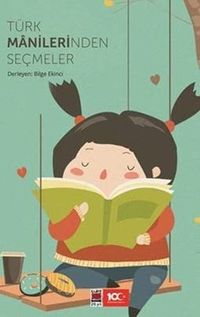 Türk Manilerinden Seçmeler