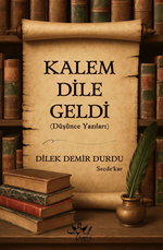 Kalem Dile Geldi