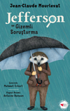 Jefferson ve Gizemli Soruşturma