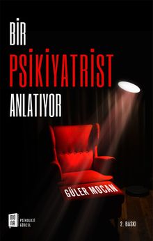 Bir Psikiyatrist Anlatıyor