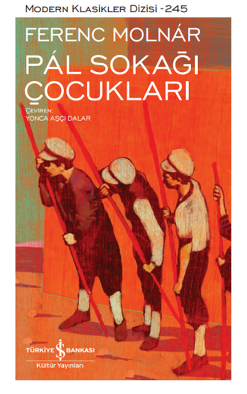 Pal Sokağı - Çocukları – Sert Kapak (Ferenc Molnar) Fiyatı