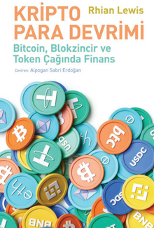 Kripto Para Devrimi – Bitcoin, Blokzincir ve Token Çağında Finans 