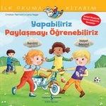 Yapabiliriz, Paylaşmayı Öğrenebiliriz İlk Okuma Kitabım 