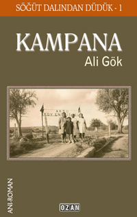 Kampana – Söğüt Dalından Düdük -1