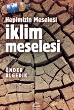 İklim Meselesi / Hepimizin Meselesi