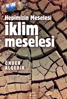 İklim Meselesi / Hepimizin Meselesi
