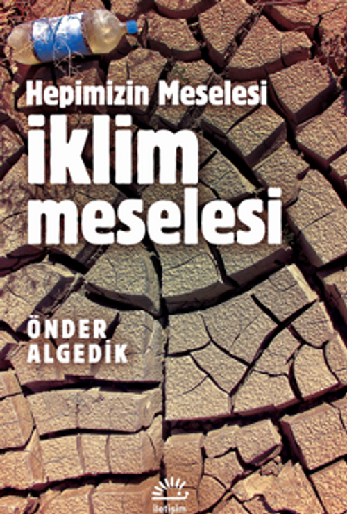 İklim Meselesi / Hepimizin Meselesi