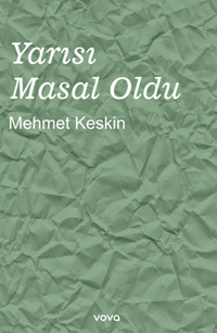 Yarısı Masal Oldu
