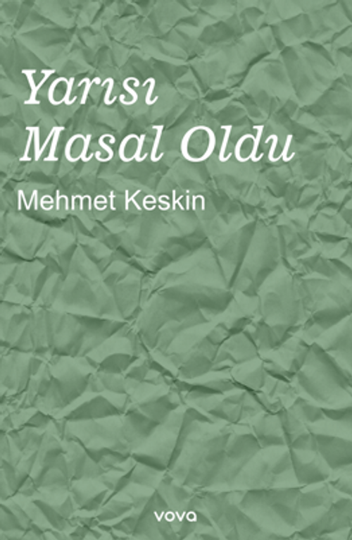Yarısı Masal Oldu