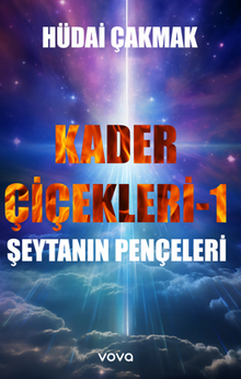 Kader Çiçekleri 1 – Şeytanın Pençeleri