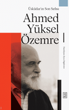 &Uuml;sk&uuml;dar'ın Son Sırlısı: Ahmed Y&uuml;ksel &Ouml;zemre