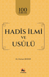 100 Soruda Had&icirc;s İlmi ve Us&ucirc;l&uuml;