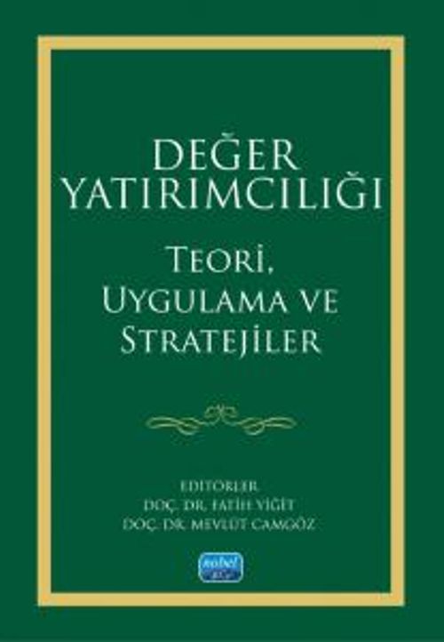 Değer Yatırımcılığı & Teori, Uygulama ve Stratejiler