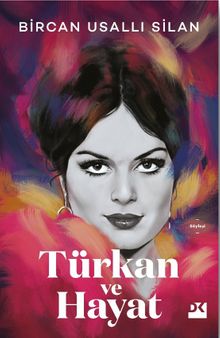 Türkan ve Hayat & Türkan Şoray ile Söyleşi