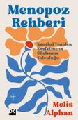 Menopoz Rehberi & Kendini Yeniden Keşfetme ve Güçlenme Yolculuğu
