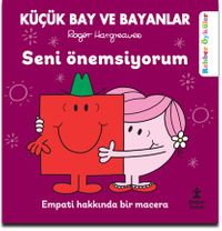 Küçük Bay ve Bayanlar Seni Önemsiyorum / Rehber Öyküler 