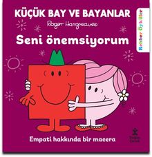 Küçük Bay ve Bayanlar Seni Önemsiyorum / Rehber Öyküler 