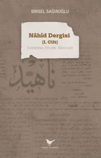 Nahid Dergisi 1. Cilt