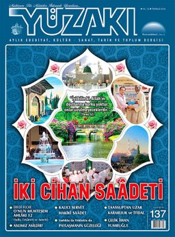 Yüzakı Aylık Edebiyat, Kültür, Sanat, Tarih ve Toplum Dergisi / Sayı:137 Temmuz 2016