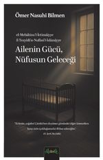 Ailenin Gücü, Nufüsün Geleceği