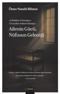 Ailenin Gücü, Nufüsün Geleceği