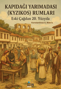Kapıdağı Yarımadası (Kyzıkos) Rumları Eski Çağdan 20. Yüzyıla