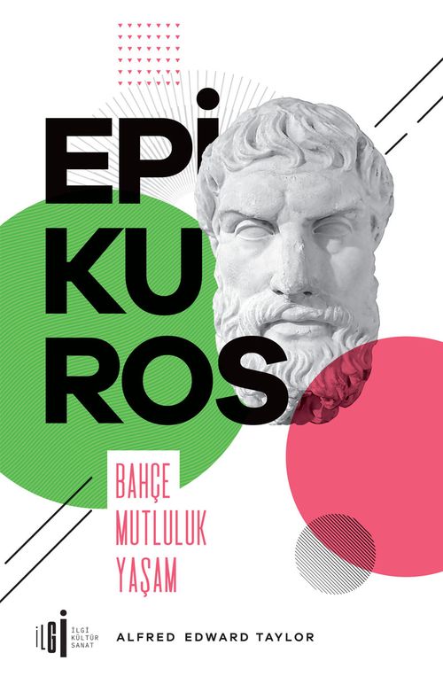 Epikuros & Bahçe-Mutluluk-Yaşam