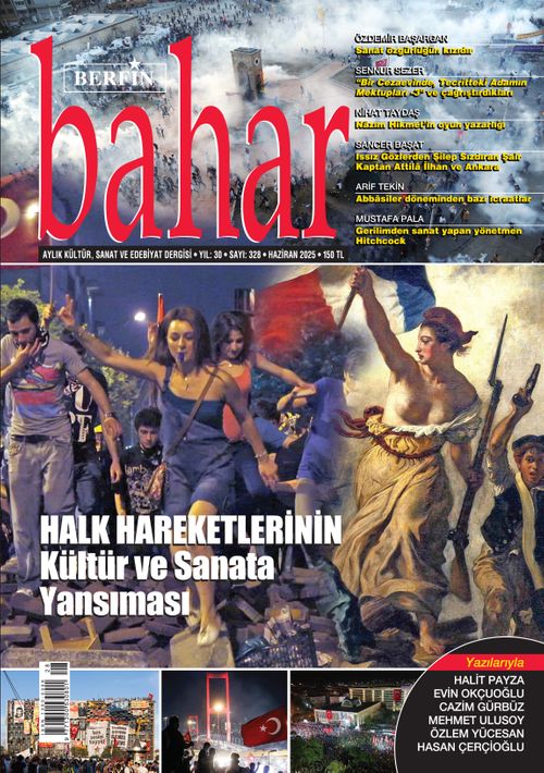 Berfin Bahar Aylık Kültür Sanat ve Edebiyat Dergisi Sayı:328 Haziran 2025