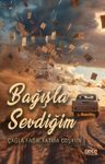 Bağışla Sevdiğim