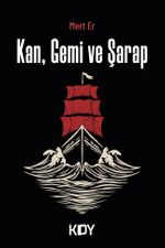 Kan, Gemi ve Şarap