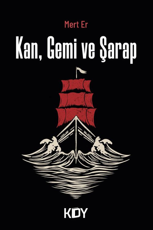 Kan, Gemi ve Şarap