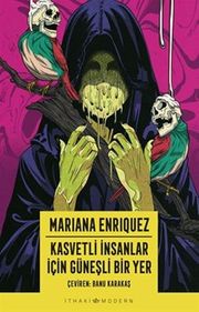 Kasvetli İnsanlar İçin Güneşli Bir Yer