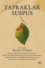 Yapraklar Suspus / Acı Harita Seçkisi 2