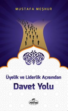 Üyelik ve Liderlik Açısından Davet Yolu