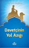 Davet&ccedil;iye Notlar / Davet&ccedil;inin Yol Azığı