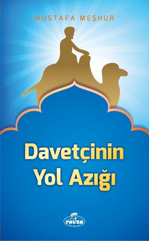 Davetçiye Notlar / Davetçinin Yol Azığı