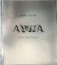 Ayna & "Ben" Bin Parça
